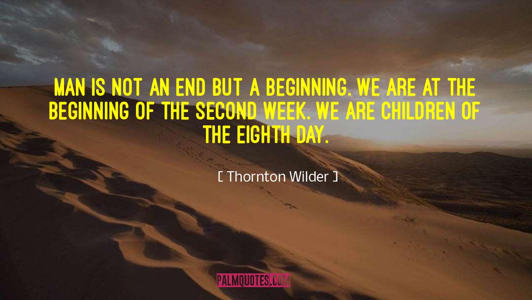 Genius Children quotes by Thornton Wilder