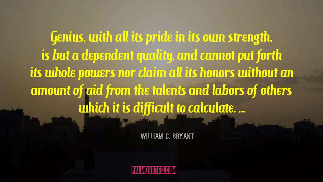 Genius Distinction quotes by William C. Bryant