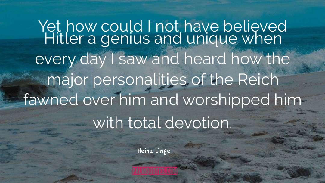 Genius Distinction quotes by Heinz Linge