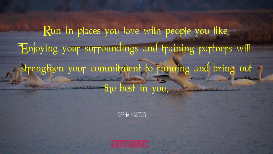 Genius People quotes by Deena Kastor