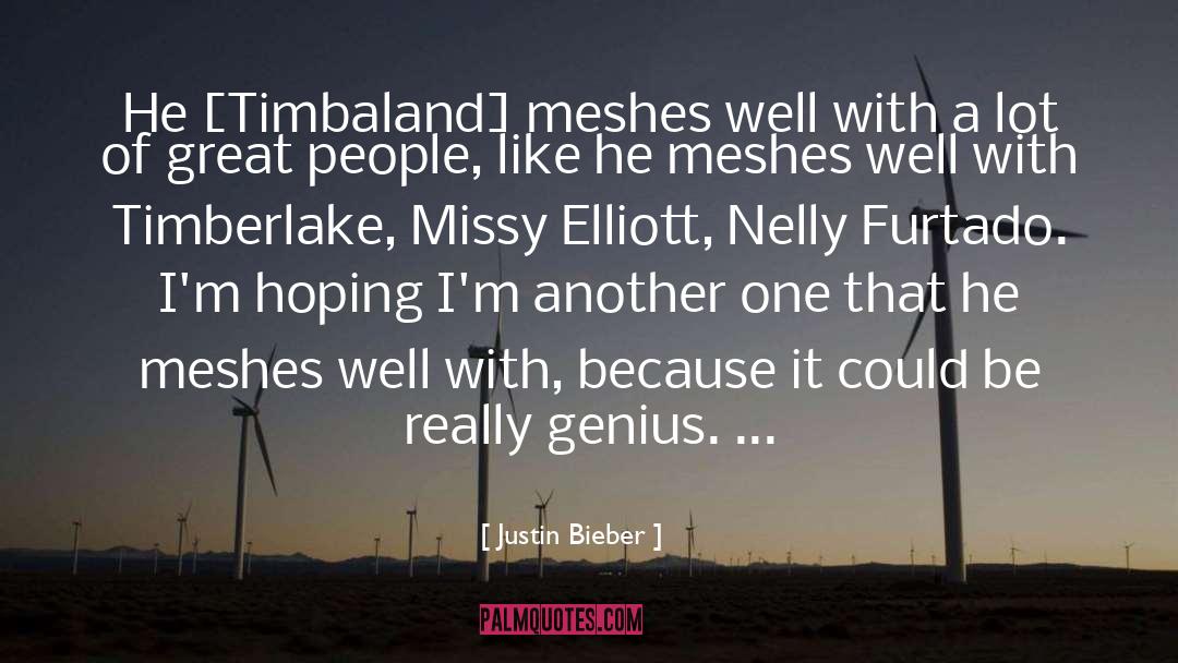 Genius People quotes by Justin Bieber