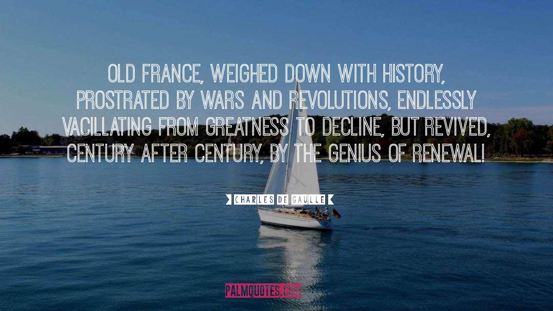 Genius quotes by Charles De Gaulle