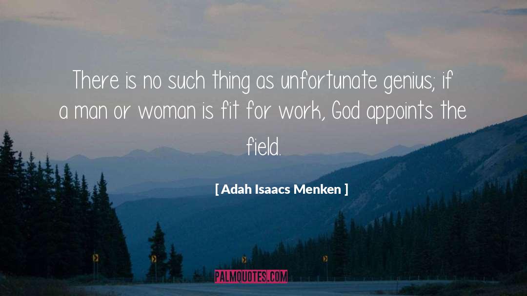 Genius quotes by Adah Isaacs Menken