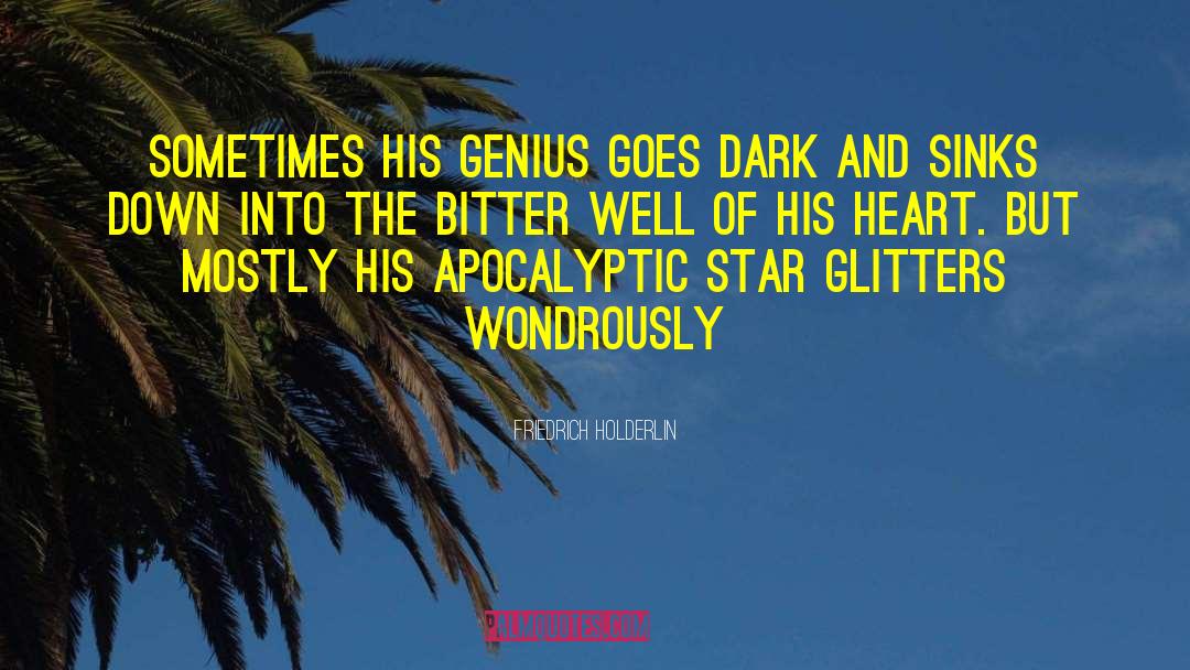 Genius Thinkers quotes by Friedrich Holderlin