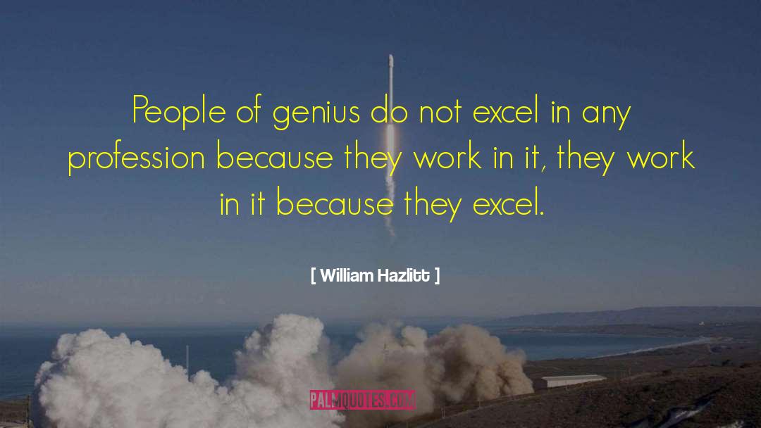 Genius Thinkers quotes by William Hazlitt