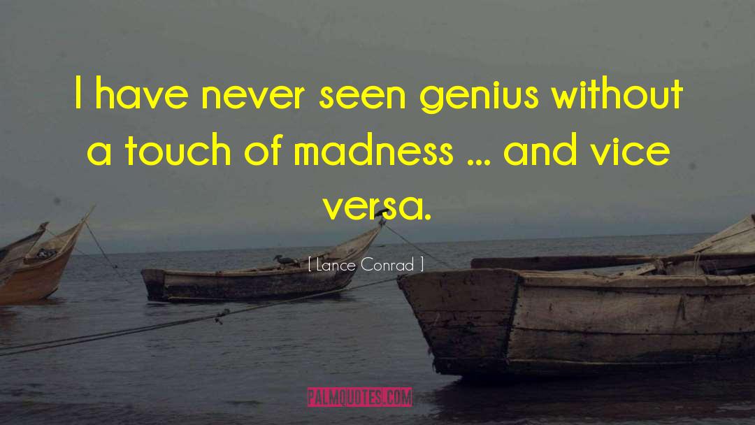 Genius Thinkers quotes by Lance Conrad