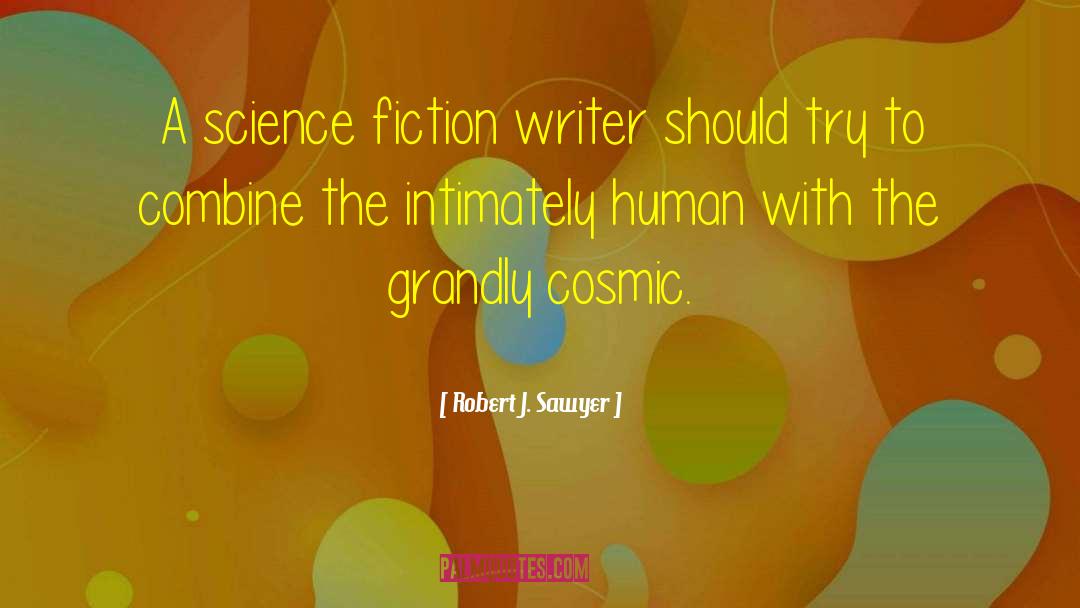 Genius Writers quotes by Robert J. Sawyer