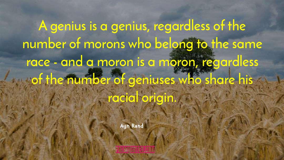 Geniuses quotes by Ayn Rand