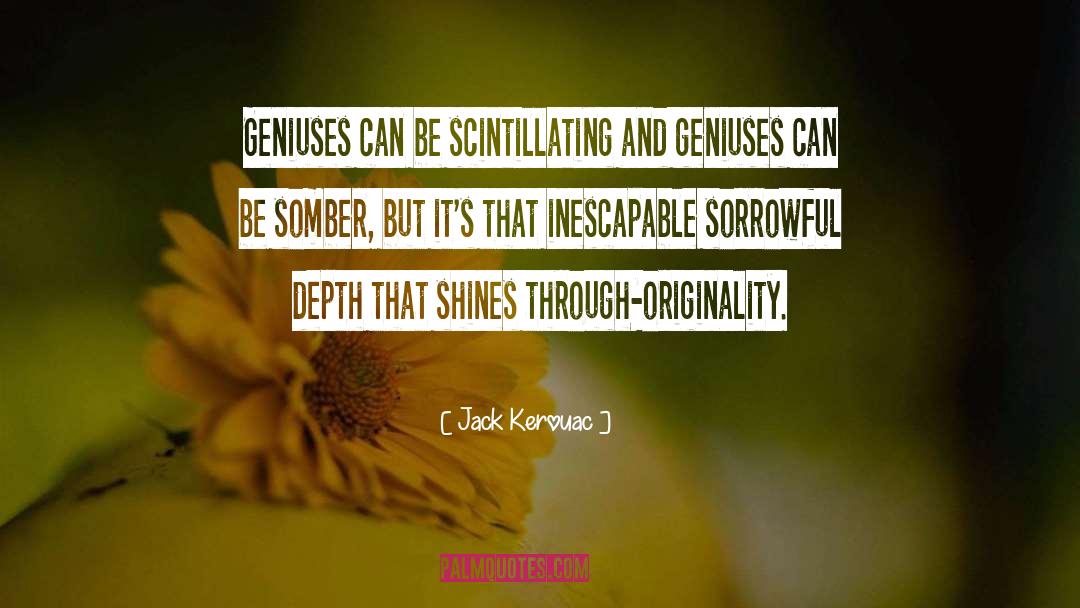 Geniuses quotes by Jack Kerouac
