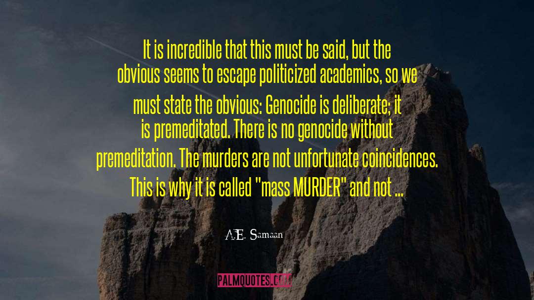 Genocidal quotes by A.E. Samaan