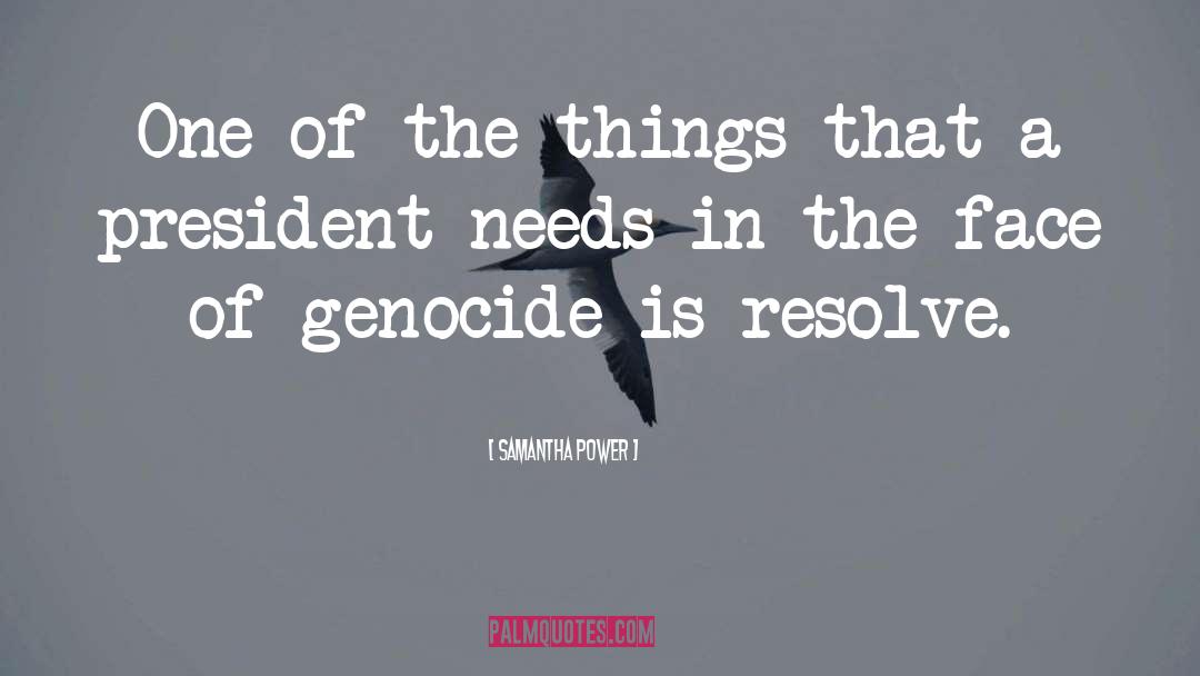 Genocide quotes by Samantha Power