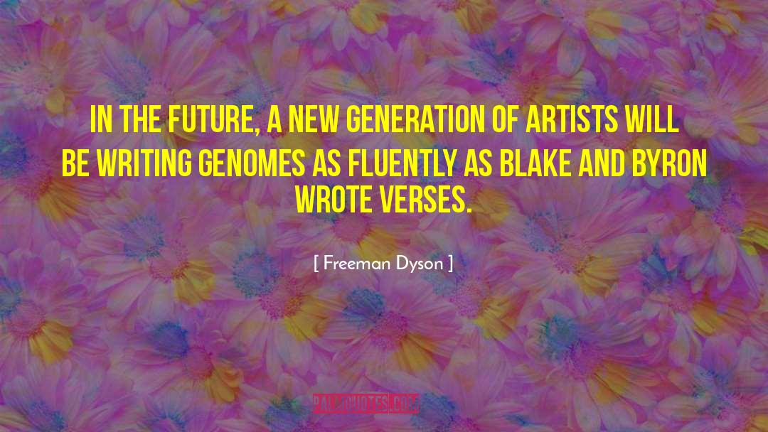 Genome quotes by Freeman Dyson