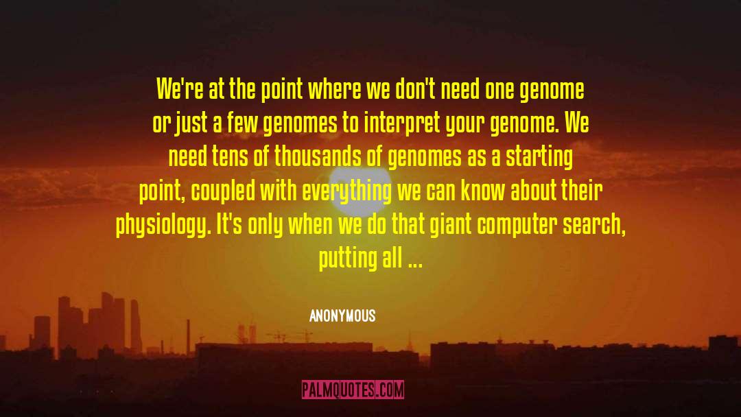 Genomes quotes by Anonymous