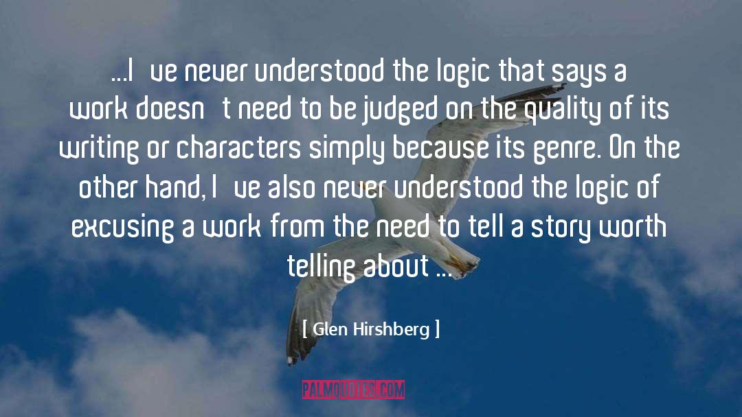 Genre Conventions quotes by Glen Hirshberg