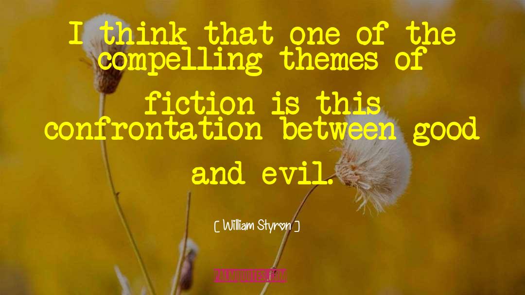 Genre Fiction quotes by William Styron