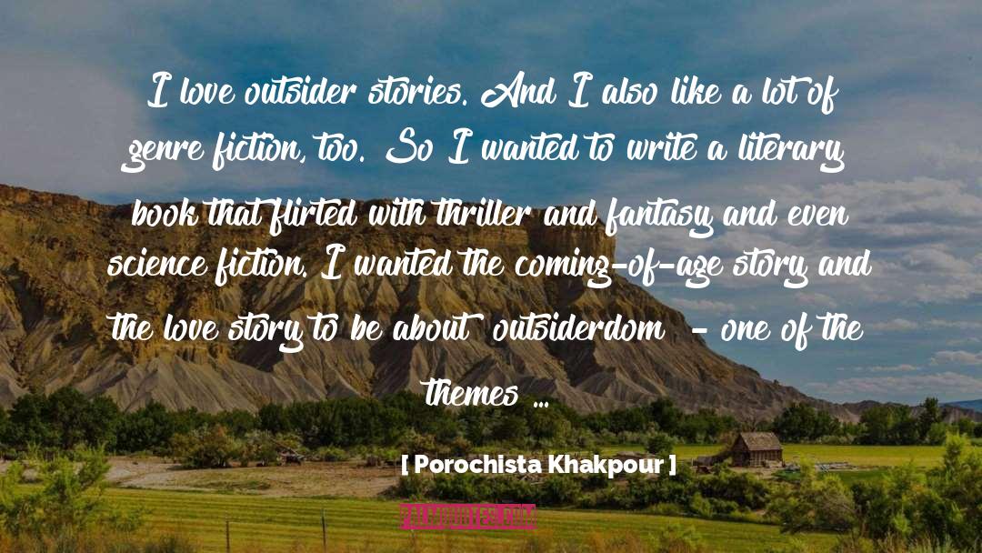 Genre Fiction quotes by Porochista Khakpour