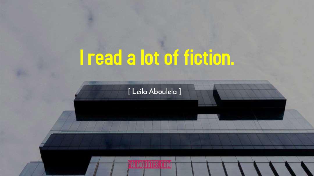 Genre Fiction quotes by Leila Aboulela