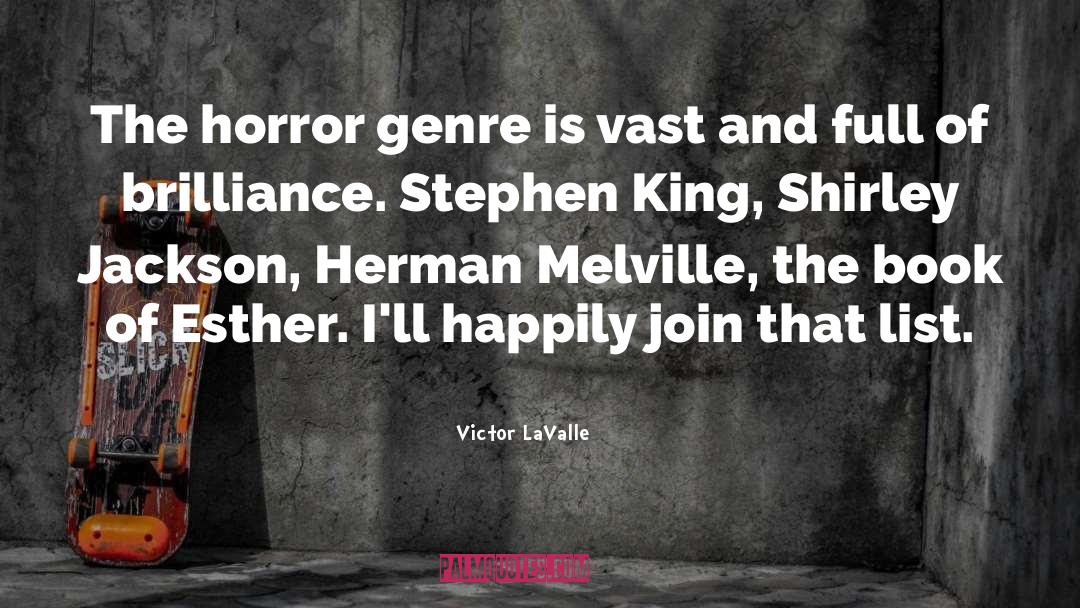 Genre Is quotes by Victor LaValle