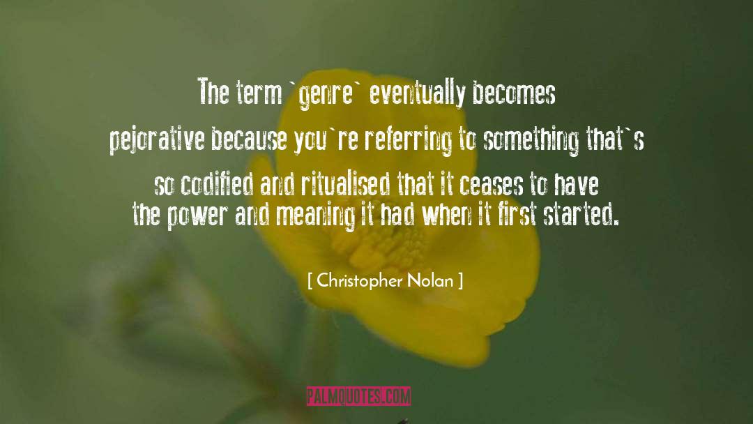 Genre Savvy quotes by Christopher Nolan