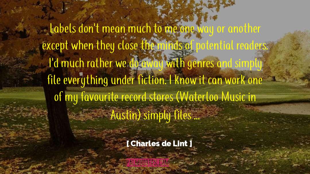 Genres quotes by Charles De Lint