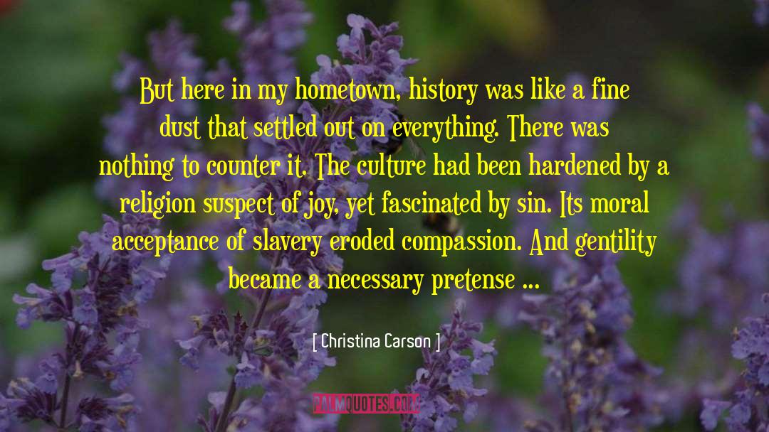 Gentility quotes by Christina Carson