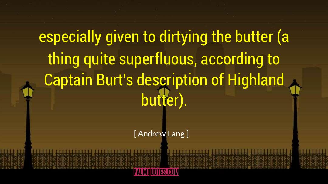 Genting Highland quotes by Andrew Lang