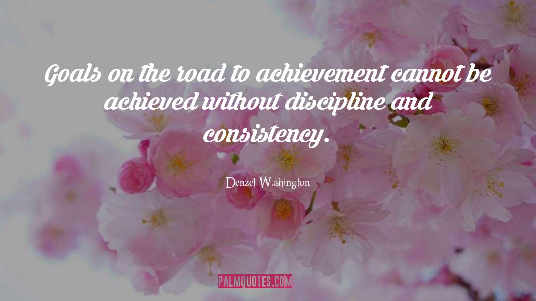 Gentle Discipline quotes by Denzel Washington