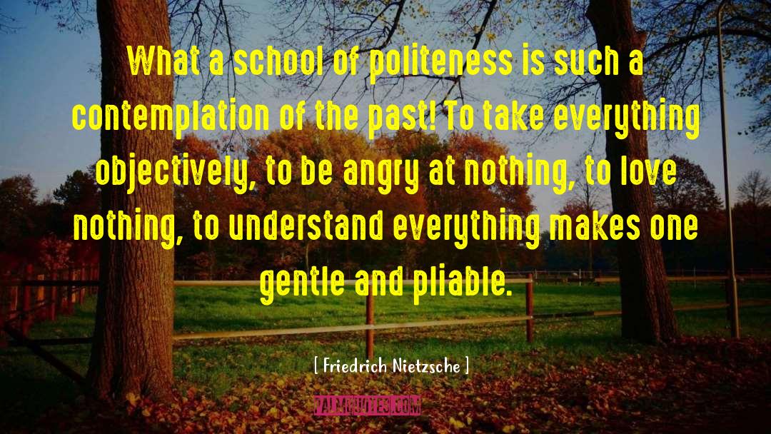 Gentle Parenting quotes by Friedrich Nietzsche