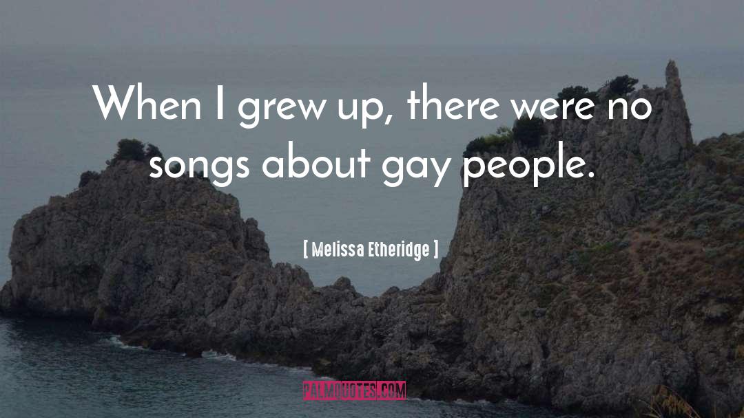 Gentle People quotes by Melissa Etheridge