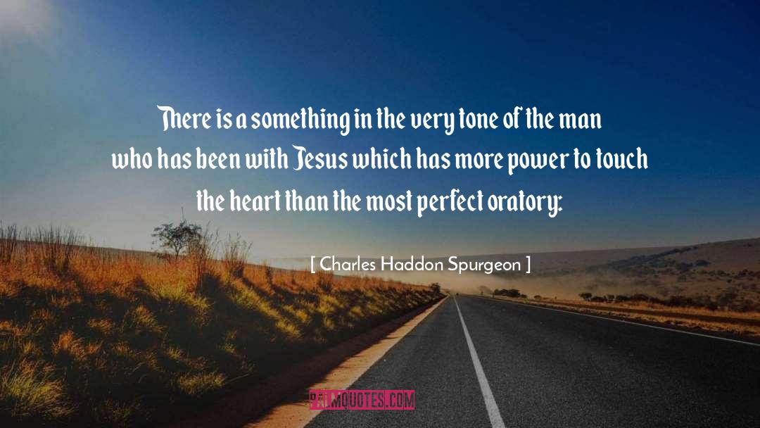 Gentle Touch quotes by Charles Haddon Spurgeon