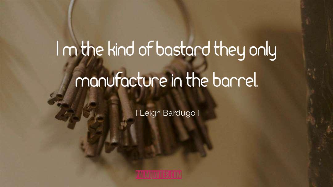Gentleman Bastard quotes by Leigh Bardugo