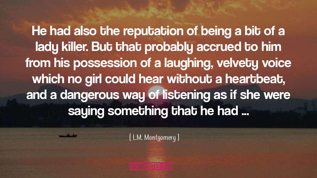 Gentleman Killer quotes by L.M. Montgomery