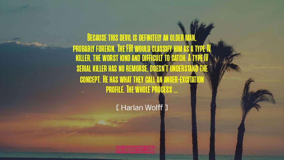 Gentleman Killer quotes by Harlan Wolff