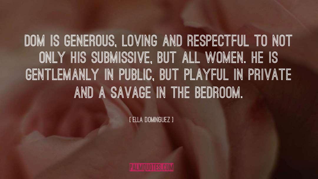 Gentlemanly quotes by Ella Dominguez