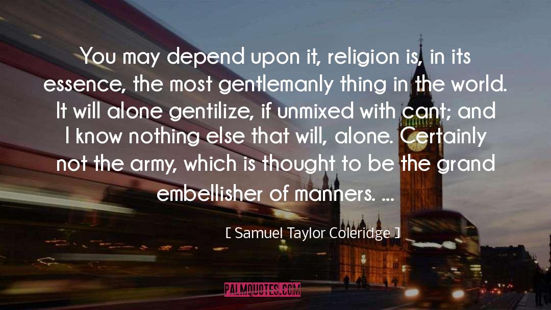 Gentlemanly quotes by Samuel Taylor Coleridge