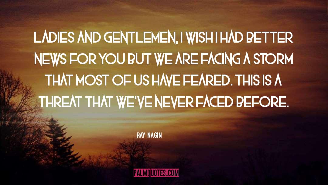 Gentlemen quotes by Ray Nagin