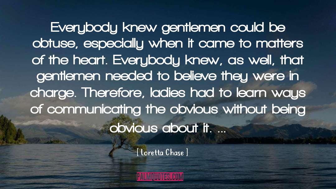 Gentlemen quotes by Loretta Chase
