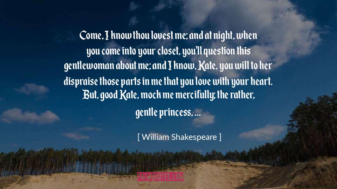 Gentlewoman quotes by William Shakespeare