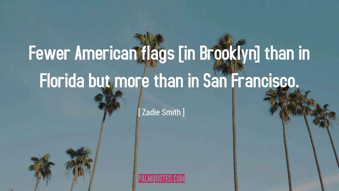 Gentrified Brooklyn quotes by Zadie Smith