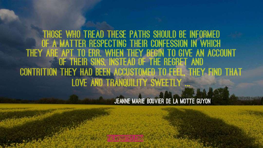 Genuine Connections quotes by Jeanne Marie Bouvier De La Motte Guyon