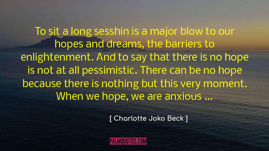 Genuine Conversion quotes by Charlotte Joko Beck