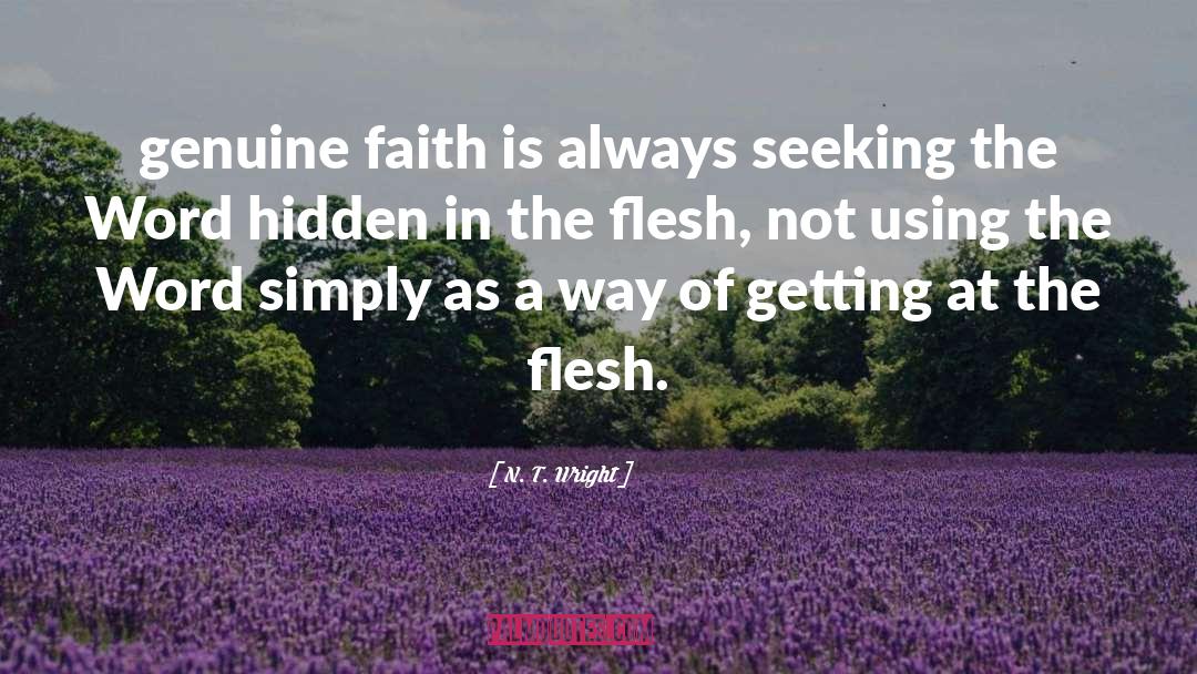 Genuine Faith quotes by N. T. Wright