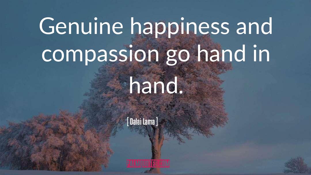 Genuine Happiness quotes by Dalai Lama