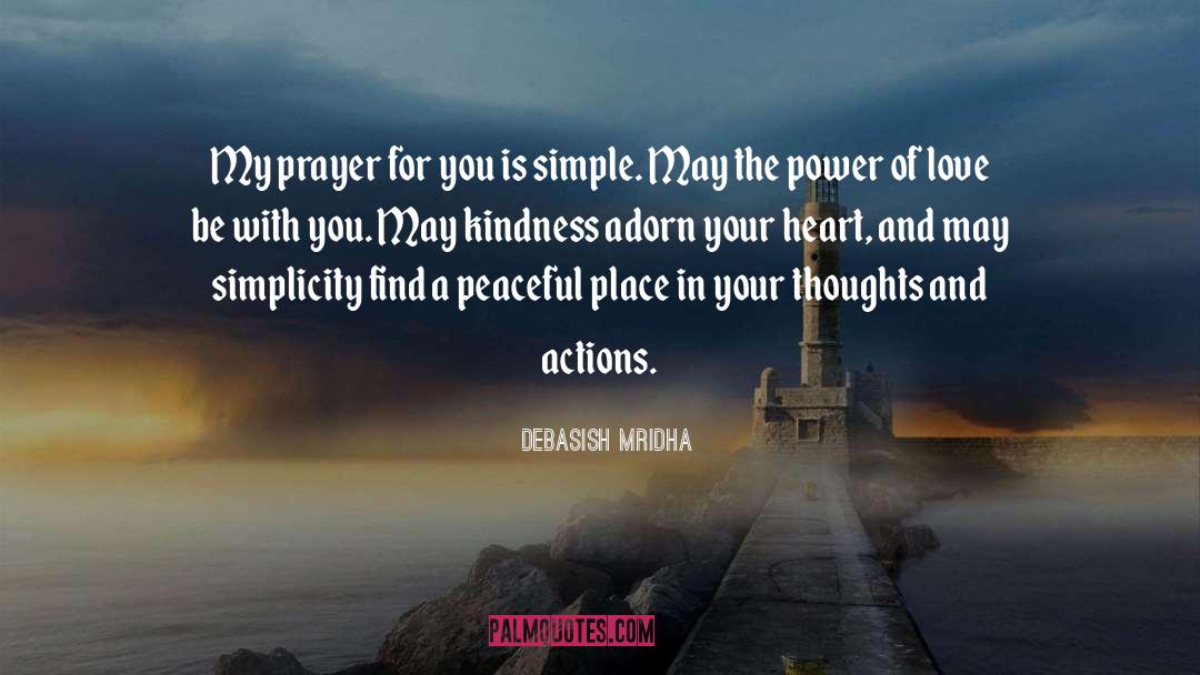 Genuine Kindness quotes by Debasish Mridha