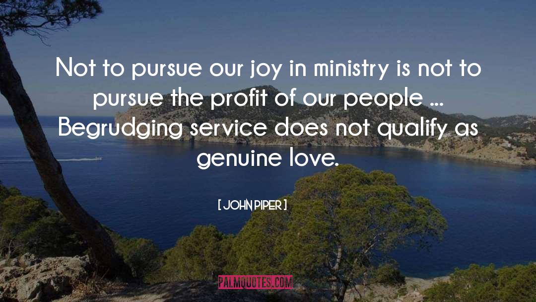Genuine Love quotes by John Piper