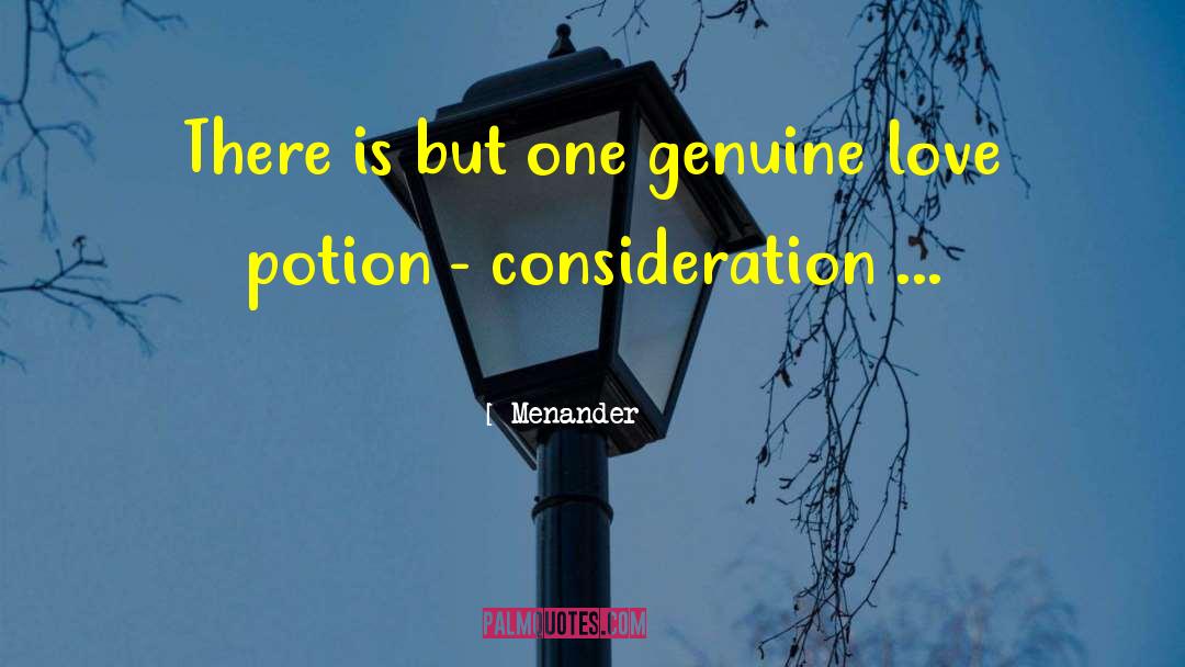 Genuine Love quotes by Menander