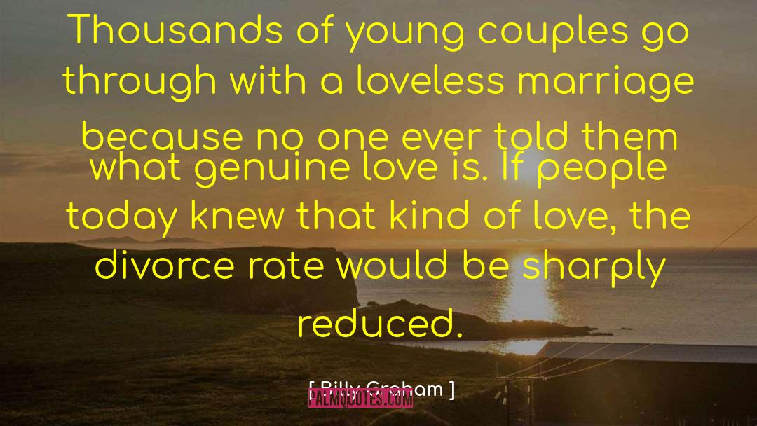 Genuine Love quotes by Billy Graham