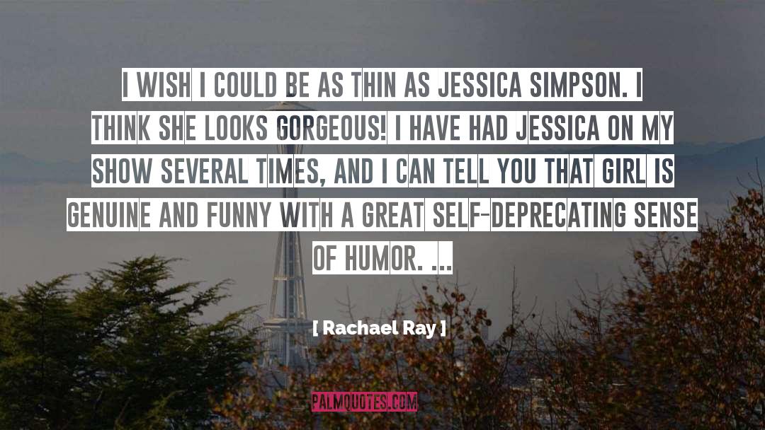 Genuine quotes by Rachael Ray