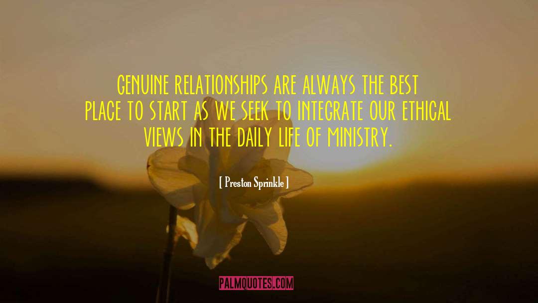 Genuine Relationships quotes by Preston Sprinkle