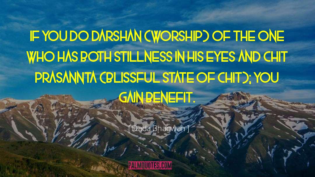 Genuine Worship quotes by Dada Bhagwan